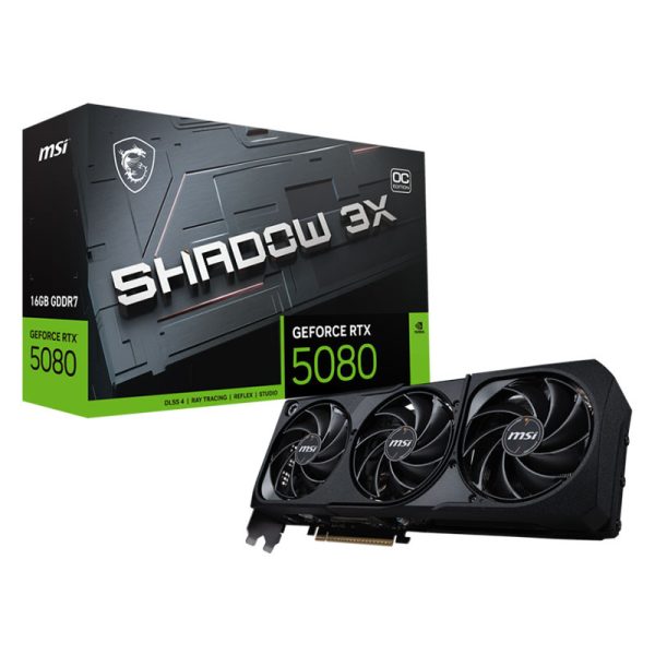 MSI CARTE GRAPHIQUE RTX 5080 16G SHADOW 3X OC